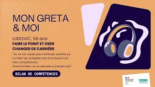 Miniature : MON GRETA & MOI : Faire le point et oser changer de carrière - BILAN DE COMPÉTENCES
