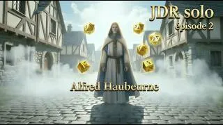 Miniature : JDR Solo (Aventures) - Alfred Haubeurne EP 2