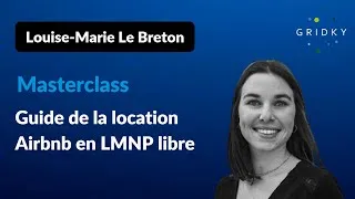 Miniature : Masterclass - Guide de la location Airbnb en LMNP libre (Replay)