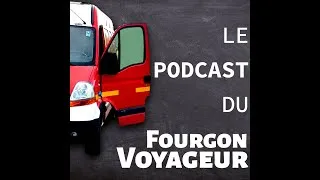 Miniature : 📻 PRÉSENTATION DU NOUVEAU PODCAST | NOUVEAU FORMAT | FOURGON VOYAGEUR