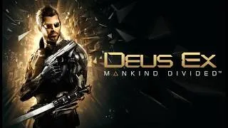 Miniature : Deus Ex Manhind Divided |FR| 03 [Notre appartement à Prague]