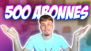Miniature : 500 ABONNER MERCI !! (information importante)