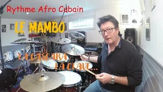 Miniature : COMMENT jouer LE MAMBO à la batterie. Rythme Afro Cubain