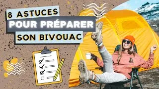 Miniature : COMMENT PRÉPARER SON BIVOUAC ?