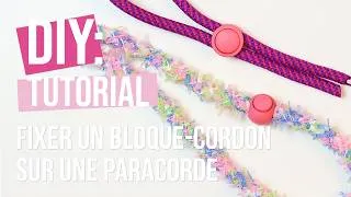 Miniature : DIY – Fixer un bloque-cordon sur une paracorde