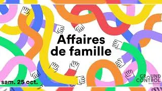 Miniature : Conférence Affaires de famille | Ground Control x Thérapies Collectives