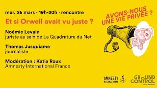 Miniature : Avons-nous une vie privée ? — Et si Orwell avait vu juste