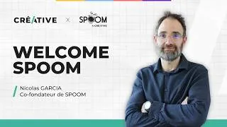 Miniature : Découvrez Nicolas GARCIA, Co-fondateur de SPOOM By CRÉATIVE !