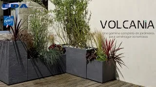 Miniature : Volcania, une gamme complète de jardinières pour aménager sa terrasse – EDA