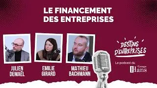 Miniature : Épisode 5 : Le financement des entreprises