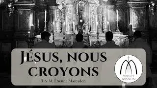 Miniature : Jésus, nous croyons que tu es présent