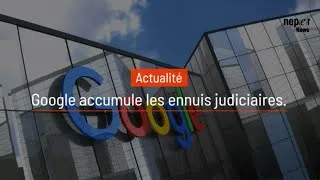 Miniature : Google accumule les ennuis judiciaires
