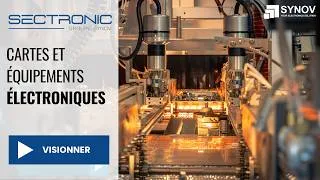 Miniature : Site SECTRONIC du Groupe Synov - Leader de l'électronique en milieux critiques