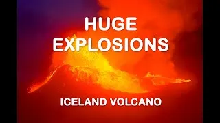 Miniature : ICELAND Volcano - Huge and remarkable explosions - 4K / UHD
