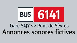 Miniature : [IDFM] Bus 6141 - Annonces sonores fictives