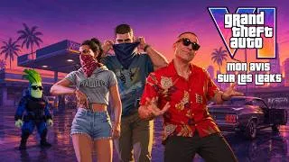 Miniature : VOILÀ MON AVIS SUR LES LEAKS DE GTA 6