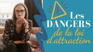 Miniature : Les Dangers de la Loi d'Attraction (surtout si vous êtes anxieux)
