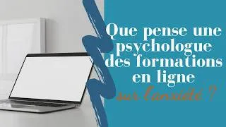 Miniature : Une psychologue clinicienne nous donne son avis sur la formation Se libérer de l'anxiété