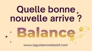 Miniature : BALANCE ♎ QUELLE BONNE NOUVELLE ARRIVE DANS UN FUTUR PROCHE ✨