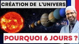 Miniature : Pourquoi Allah a-t-il Pris 6 Jours pour Créer l'Univers ? - Dr Zakir Naik