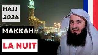 Miniature : Hajj 2024 - La NUIT à La Mecque ressemble à ça ! Mufti Menk