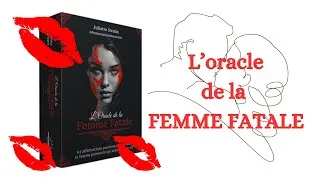Miniature : L’Oracle de la FEMME FATALE 🔥de Juliette Swann. Affirmez votre énergie blanche et noire! 💃