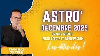 Miniature : ✨ ASTRO'DÉCEMBRE 2025 : Les dates clés ✨