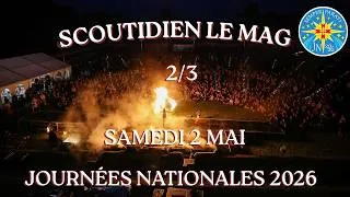 Miniature : Scoutidien Le Mag, 2e édition – Journées Nationales 2026