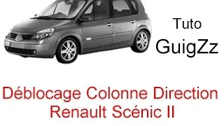 Miniature : Tuto - Déblocage colonne de direction Scenic II