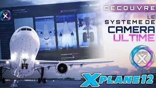Miniature : La réinvention des caméras dans X-PLANE 12🔥Découvre AURA X
