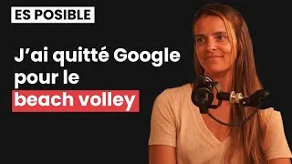 Miniature : J’ai quitté Google pour le beach volley