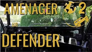 Miniature : AMENAGER un LAND ROVER DEFENDER en VAN - Episode 2 - PROBLEME DE GICLEUR & ISOLATION DE L'AVANT !!!