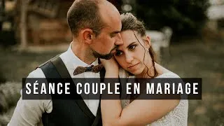 Miniature : PHOTOGRAPHIE DE MARIAGE | GERER LA SEANCE COUPLE