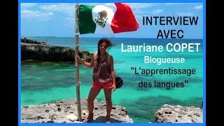 Miniature : [INTERVIEW] APPRENDRE LES LANGUES AVEC LAURIANE COPET 🎤