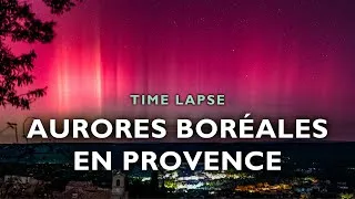 Miniature : ⭐AURORES BORÉALES en PROVENCE (Ep. 2)