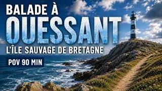 Miniature : Balade à OUESSANT - POV dans la PLUS BELLE ILE DU MONDE - 45 min #pov