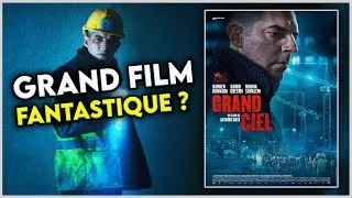 Miniature : GRAND CIEL : Du grand cinéma français ? - Guim Focus