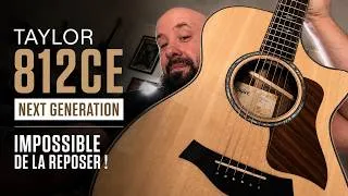 Miniature : Taylor 812ce Next Generation : 3 évolutions qui font la différence