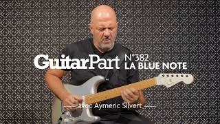 Miniature : CAGED : La Blue Note - Aymeric Silvert - Guitar Part 382