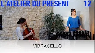 Miniature : Concert VIBRACELLO à l'Atelier