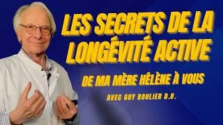 Miniature : Les secrets naturels d'une longévité heureuse par Guy Roulier