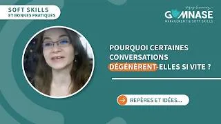 Miniature : [GÉRER LES TENSIONS] Comment désamorcer un conflit au travail et stopper l'escalade ?
