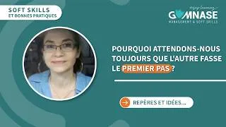 Miniature : [GÉRER LES TENSIONS] Tensions avec un collègue : comment faire un pas vers l'autre ?