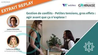 Miniature : Webinaire Gestion de conflits - Petites tensions, gros effets : agir avant que ça n’explose !