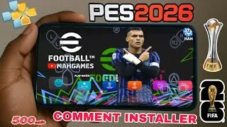 Miniature : COMMENT INSTALLER EFOOTBALL PES 2026 ISO PPSSPP_ NOUVEAUX MAILLOTS 2026 , TRANSFERTS & CAMÉRA PS5 