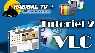 Miniature : Tutoriel 2 Habibal TV installation de VLC fixer le problème Internet Explorer F5 D8 D17 F24 Fo