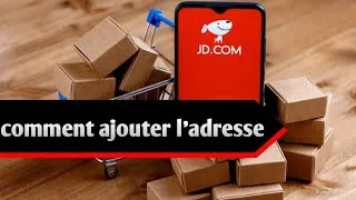 Miniature : JD.com: comment ajouter l'adresse