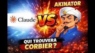 Miniature : 🤖 Claude vs Akinator : qui trouve Corbier en premier ? 🎯