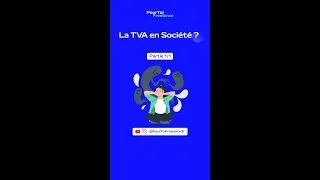 Miniature : La TVA en Société, comment ça marche ? 💲💲💲  TOP 10 questions à un Expert-Comptable