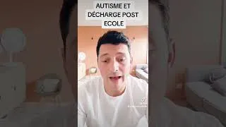 Miniature : Autisme et décharge post-école